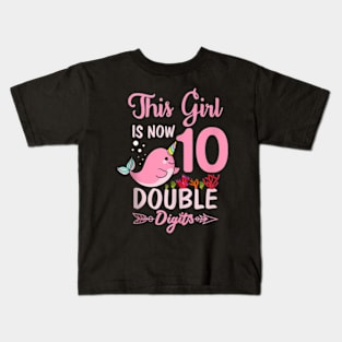 This Girl Is Now 10 Double Digits Unicorn Kids T-Shirt